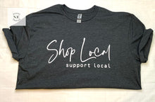 Load image into Gallery viewer, Shop Local Support Local